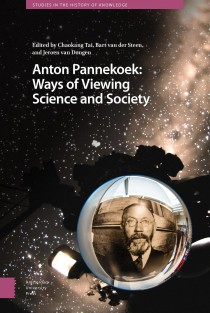 Anton Pannekoek: Ways of Viewing Science and Society