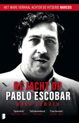 De jacht op Pablo Escobar • De jacht op Pablo Escobar