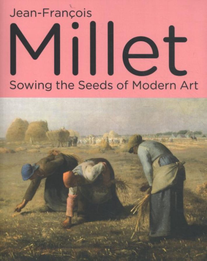 Jean-Francois Millet - Sowing the Seeds of Modern Art