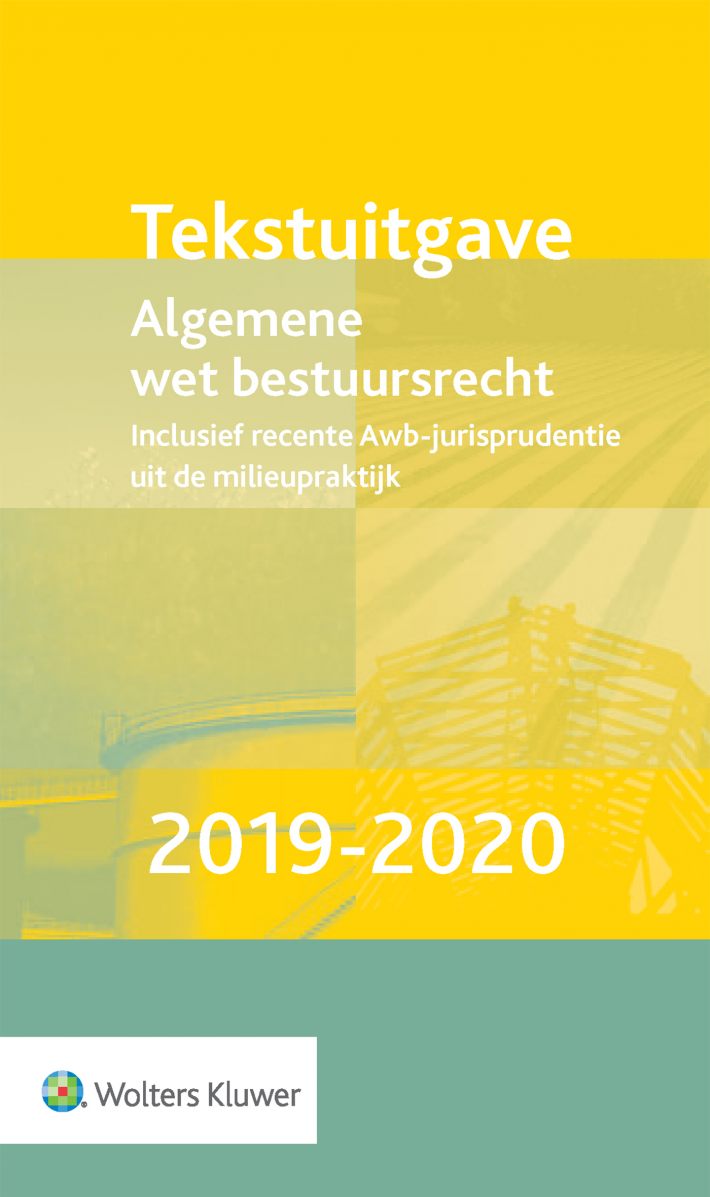 Tekstuitgave Algemene wet bestuursrecht 2019-2020