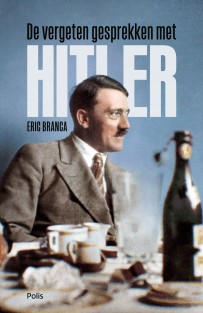 De vergeten gesprekken met Hitler • De vergeten gesprekken met Hitler