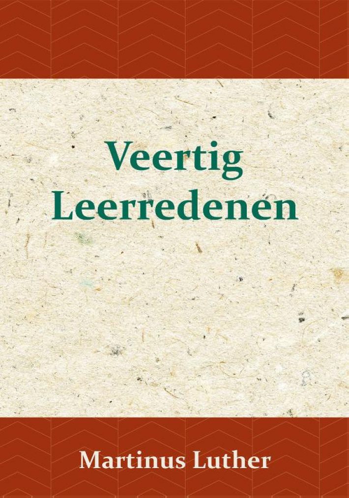 Veertig Leerredenen