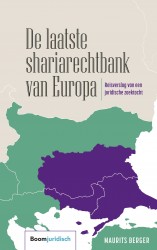De laatste shariarechtbank van Europa • De laatste shariarechtbank van Europa