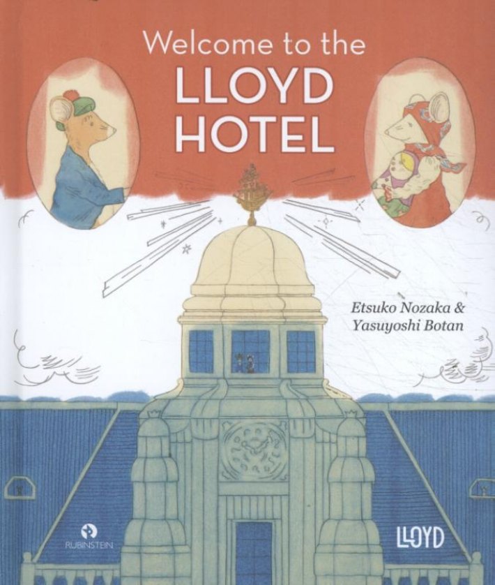 Welcome to the Lloyd Hotel