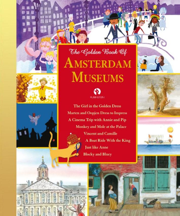 The Golden Book of Amsterdam Museums The Golden Book of Amsterdam Museums