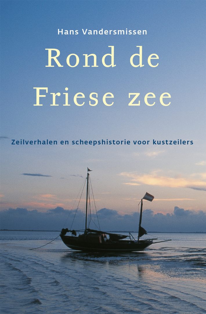 Rond de Friese Zee • Rond de Friese Zee