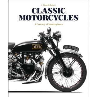 Classic Motorcycles: A Century of Masterpieces