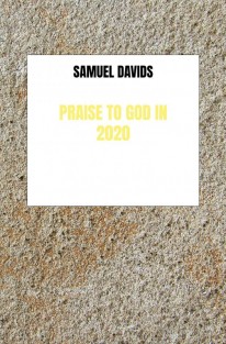 Praise to God in 2020
