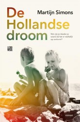 De Hollandse droom • De Hollandse droom