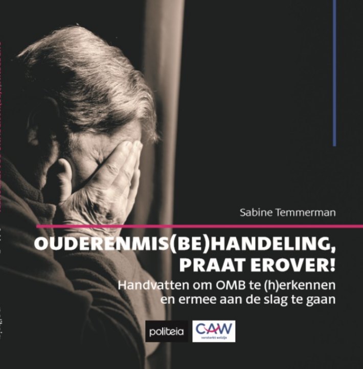 Ouderenmis(be)handeling, praat erover!