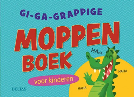Gi-ga-grappige moppenboek voor kinderen Set 3 ex. • Gi-ga-grappige moppenboek voor kinderen