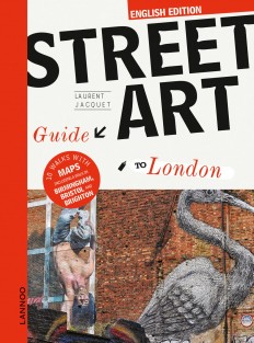 The Street Art Guide to London