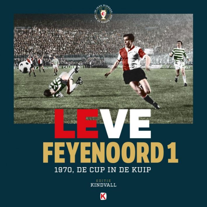 Leve Feyenoord 1 - LUXE [Kindvall editie]