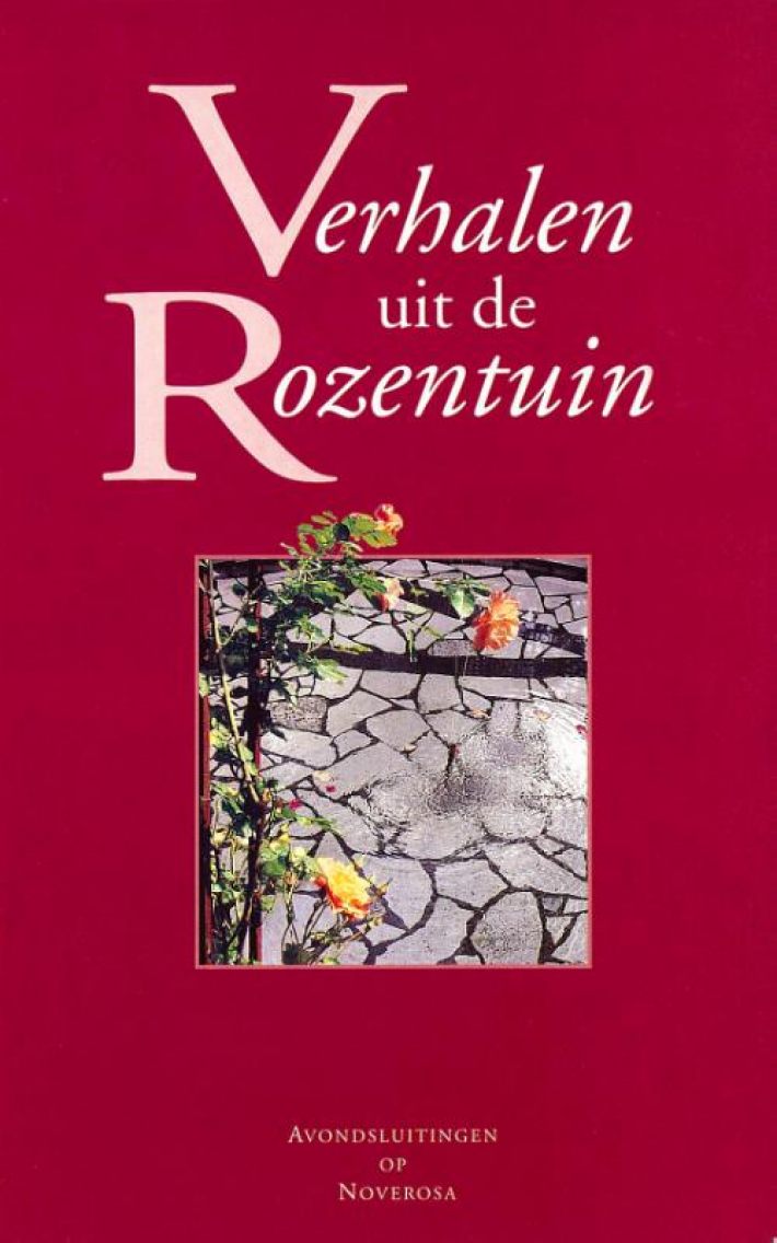 Verhalen uit de rozentuin