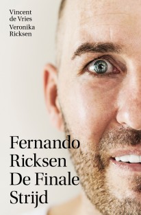 Fernando Ricksen - De Finale Strijd • Fernando Ricksen - De Finale Strijd