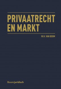 Privaatrecht en markt • Privaatrecht en markt
