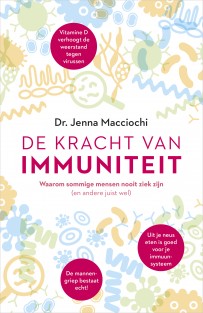 De kracht van immuniteit • De kracht van immuniteit