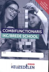 Combifunctionaris IKC/Brede school