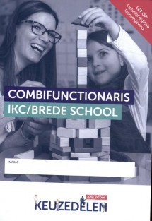 Combifunctionaris IKC/Brede school