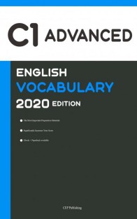 English C1 Advanced Vocabulary 2020 Edition [Engels Leren Boek]