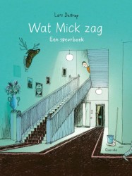 Wat Mick zag