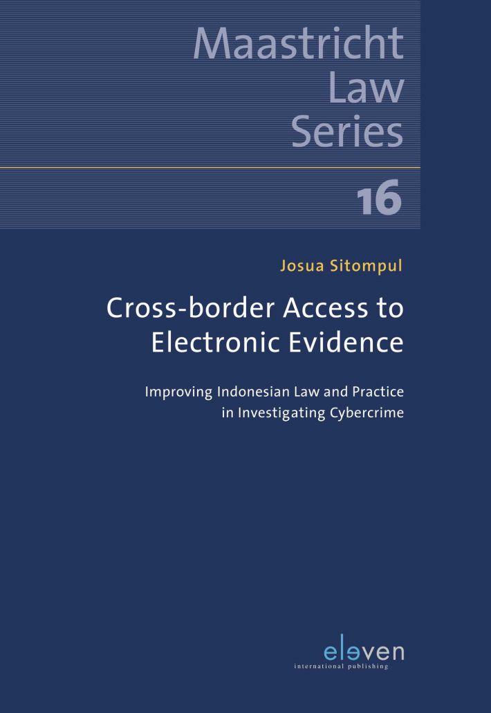 Cross-border Access to Electronic Evidence • Cross-border Access to Electronic Evidence