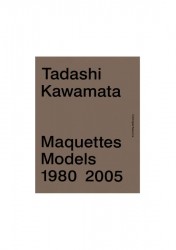 Tadashi kawamata maquettes 1 1980-2005