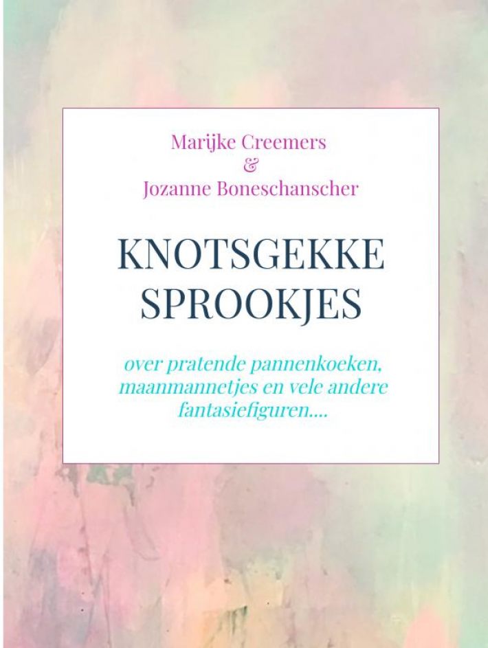 Knotsgekke sprookjes