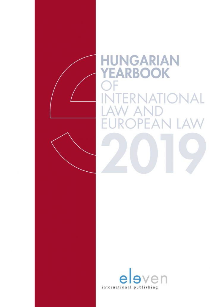 Hungarian Yearbook of International Law 2019 • Hungarian Yearbook of International Law and European Law 2019