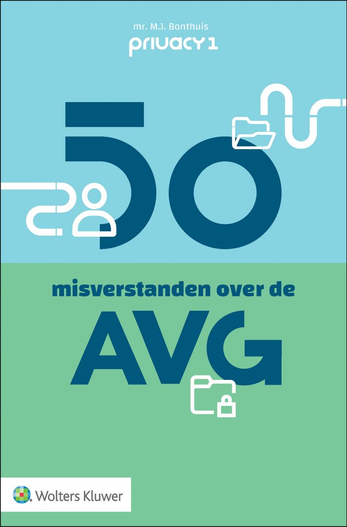 50 misverstanden over de AVG • 50 misverstanden over de AVG