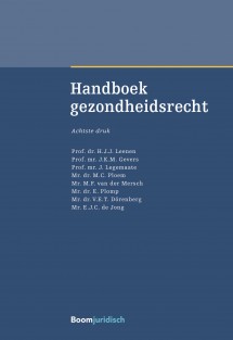 Handboek gezondheidsrecht • Handboek gezondheidsrecht
