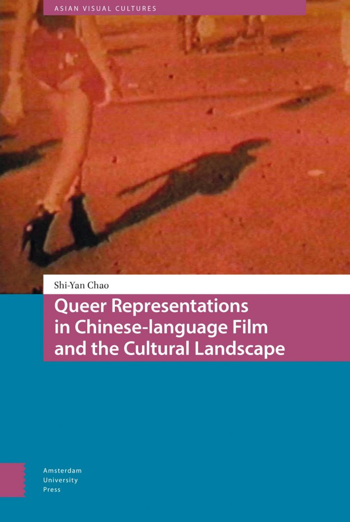 Queer Representations in Chinese-language Film and the Cultural Landscape