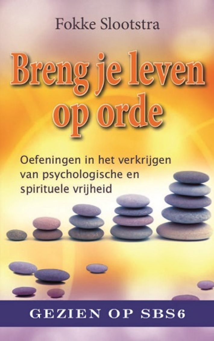 Breng je leven op orde