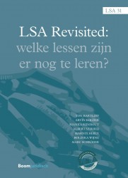 LSA Revisited. Welke lessen zijn er nog te leren • LSA Revisited. Welke lessen zijn er nog te leren
