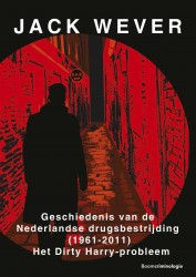 Geschiedenis van de Nederlandse drugsbestrijding (1961-2011) • Geschiedenis van de Nederlandse drugsbestrijding (1961-2011)