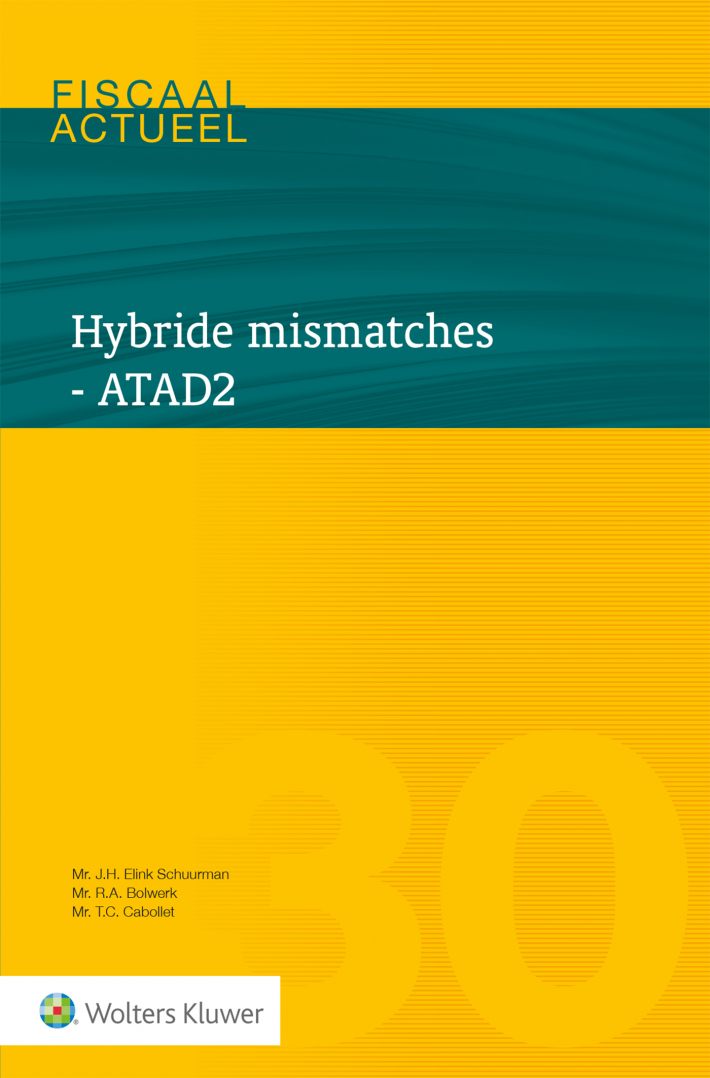 Hybride mismatches - ATAD 2 • Hybride mismatches - ATAD 2