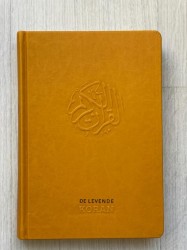 De Levende Koran 2e Druk (Hardcover)