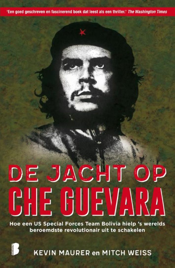 De jacht op Che Guevara • De jacht op Che Guevara
