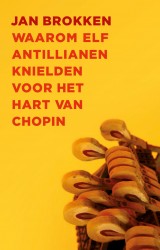 Waarom elf Antillianen knielden voor het hart van Chopin