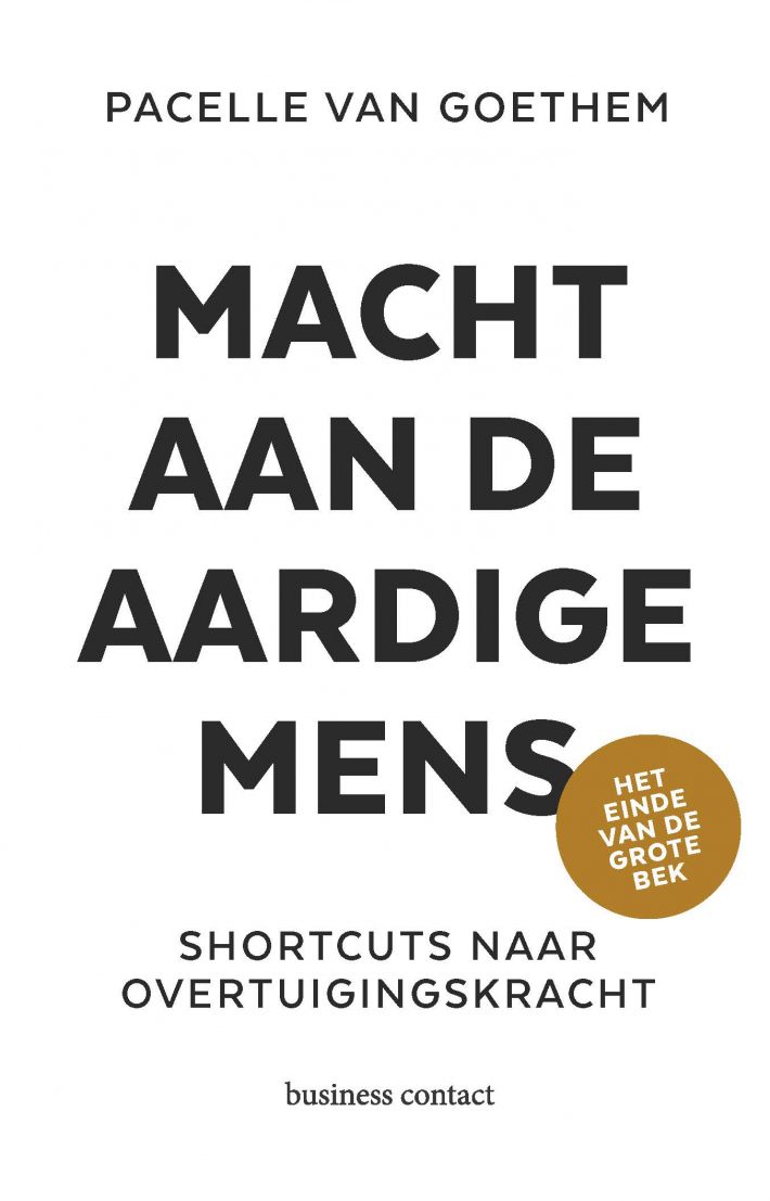 Macht aan de aardige mens