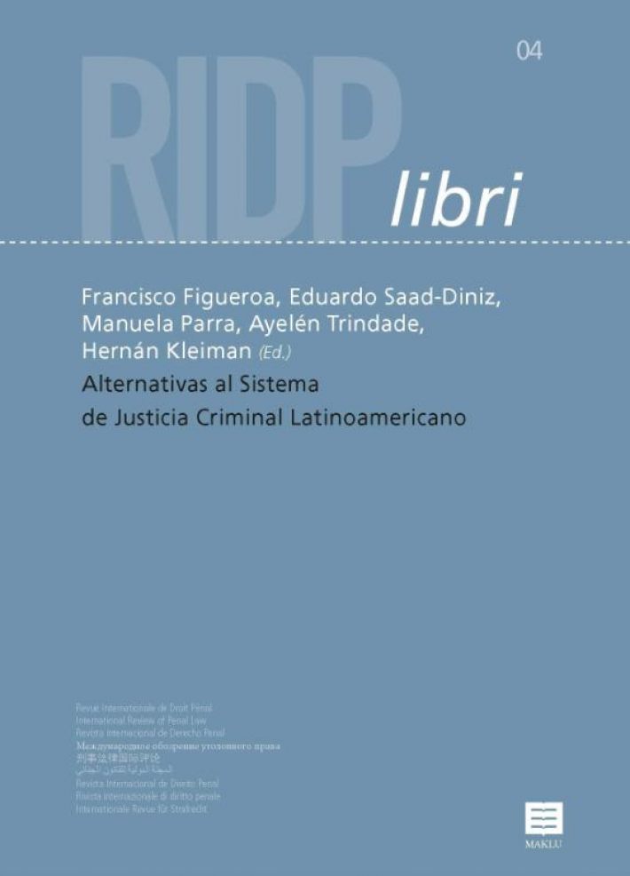 Alternativas al sistema de justicia criminal Latinoamericano