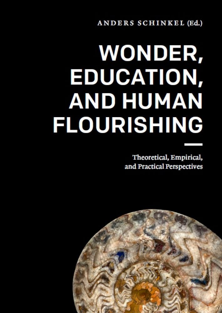 Wonder, Education, and Human Flourishing • Wonder, Education, and Human Flourishing
