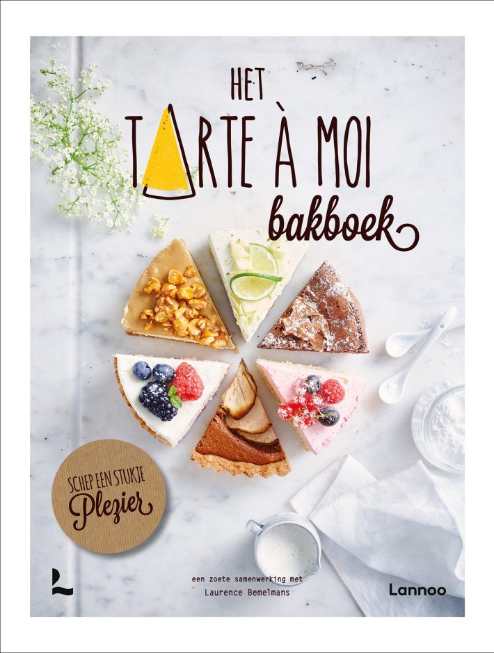 Het Tarte à Moi bakboek • Het Tarte à Moi Bakboek