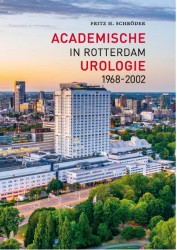 Academische urologie in Rotterdam 1968 - 2002