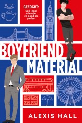 Boyfriend material • Boyfriend material