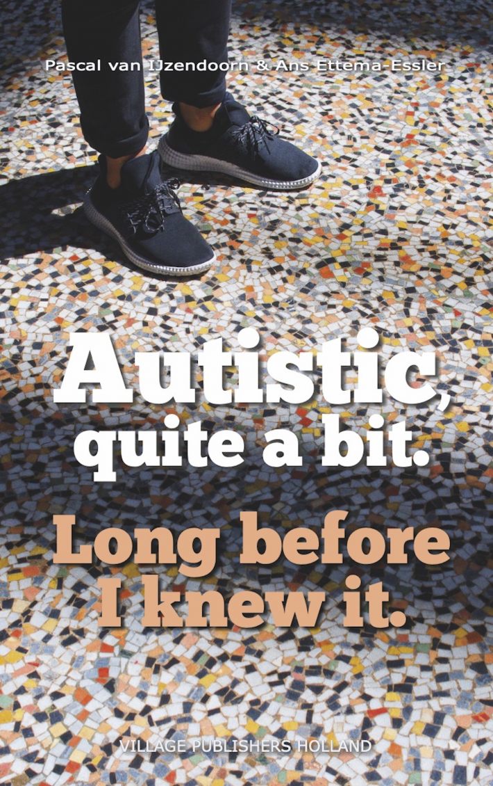 Autistic, quite a bit.