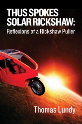 Thus Spokes Solar Rickshaw • Thus Spokes Solar Rickshaw