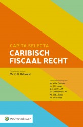 Capita selecta Caribisch fiscaal recht