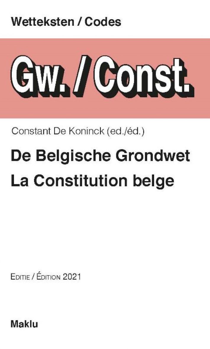 De Belgische grondwet / La Constitution belge
