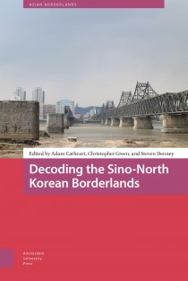 Decoding the Sino-North Korean Borderlands